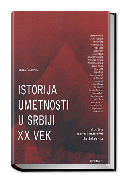 Istorija umetnosti u Srbiji XX vek, tom 2